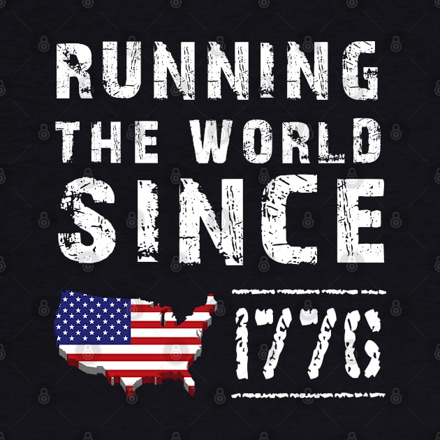 Running The World Since 1776 by Family shirts